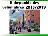 H&ouml;hepunkte des Schuljahres 2018/2019